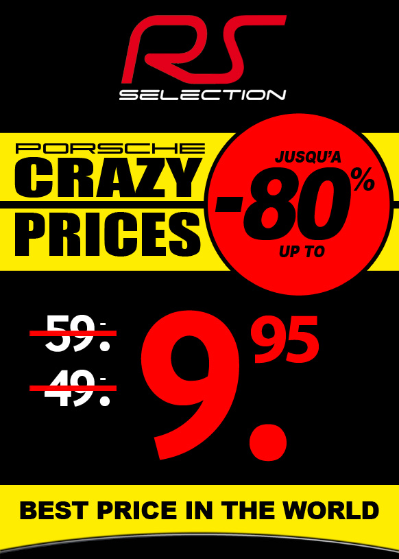 Selection RS - Porsche Crazy Prices !
